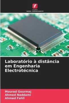 Laboratório à distância em Engenharia Electrotécnica - Gourmaj, Mourad;Naddami, Ahmed;Fahli, Ahmed