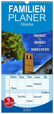 Familienplaner 2024 - Monat für Monat ein Bibelvers mit 5 Spalten (Wandkalender, 21 x 45 cm) CALVENDO