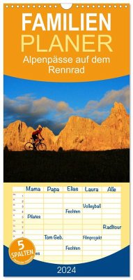 Familienplaner 2024 - Alpenpässe auf dem Rennrad &quote;Himmlische Serpentinen&quote; mit 5 Spalten (Wandkalender, 21 x 45 cm) CALVENDO