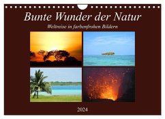 Bunte Wunder der Natur (Wandkalender 2024 DIN A4 quer), CALVENDO Monatskalender