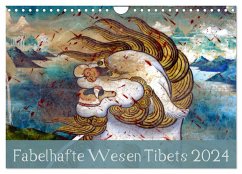Fabelhafte Wesen Tibets 2024 (Wandkalender 2024 DIN A4 quer), CALVENDO Monatskalender