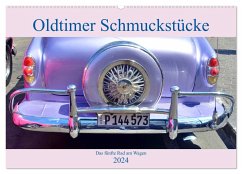 Oldtimer Schmuckstücke - Das fünfte Rad am Wagen (Wandkalender 2024 DIN A2 quer), CALVENDO Monatskalender
