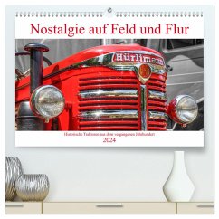 Nostalgie auf Feld und Flur (hochwertiger Premium Wandkalender 2024 DIN A2 quer), Kunstdruck in Hochglanz
