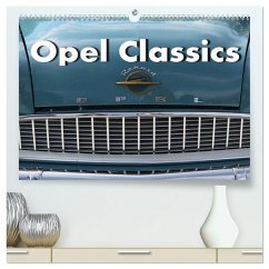 Opel Classics (hochwertiger Premium Wandkalender 2024 DIN A2 quer), Kunstdruck in Hochglanz