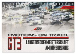 Emotions on Track - Langstreckenmeisterschaft am Nürburgring - GT3 (Tischkalender 2024 DIN A5 quer), CALVENDO Monatskalender