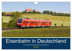 Eisenbahn in Deutschland (Wandkalender 2024 DIN A4 quer), CALVENDO Monatskalender