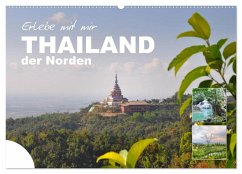 Erlebe mit mir Thailand der Norden (Wandkalender 2024 DIN A2 quer), CALVENDO Monatskalender