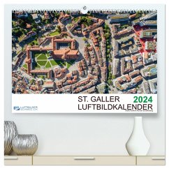 Luftbildkalender St. Gallen 2024 (hochwertiger Premium Wandkalender 2024 DIN A2 quer), Kunstdruck in Hochglanz - Schellenberg & André Rühle, Luftbilderschweiz.ch, Roman