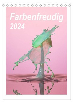 Farbenfreudig (Tischkalender 2024 DIN A5 hoch), CALVENDO Monatskalender - Kropf, Anna