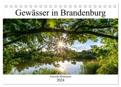 Brandenburgs Gewässer (Tischkalender 2024 DIN A5 quer), CALVENDO Monatskalender