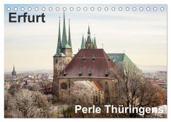 Erfurt. Perle Thüringens. (Tischkalender 2024 DIN A5 quer), CALVENDO Monatskalender - Seethaler, Thomas