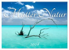 Mutter Natur (Wandkalender 2024 DIN A2 quer), CALVENDO Monatskalender - Urban, Michaela