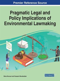 Pragmatic Legal and Policy Implications of Environmental Lawmaking - Movahedian, Hussein; Norouzi, Nima