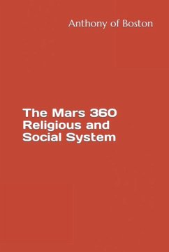 The Mars 360 Religious and Social System - Boston, Anthony Of