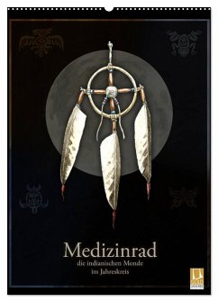 Medizinrad - die indianischen Monde im Jahreskreis (Wandkalender 2024 DIN A2 hoch), CALVENDO Monatskalender