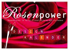 Rosenpower (Wandkalender 2024 DIN A2 quer), CALVENDO Monatskalender