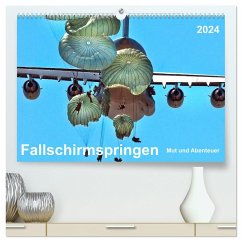 Fallschirmspringen - Mut und Abenteuer (hochwertiger Premium Wandkalender 2024 DIN A2 quer), Kunstdruck in Hochglanz
