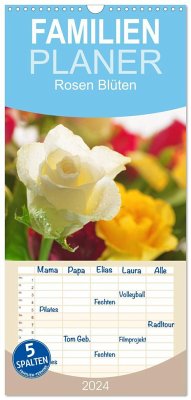 Familienplaner 2024 - Rosen Blüten Terminkalender mit 5 Spalten (Wandkalender, 21 x 45 cm) CALVENDO