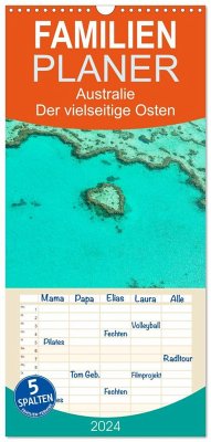 Familienplaner 2024 - Australien - Der vielseitige Osten mit 5 Spalten (Wandkalender, 21 x 45 cm) CALVENDO
