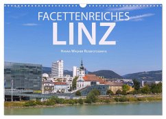 Facettenreiches Linz (Wandkalender 2024 DIN A3 quer), CALVENDO Monatskalender