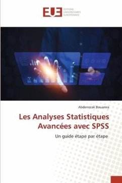 Les Analyses Statistiques Avancées avec SPSS - BOUAMRA, Abderrezak