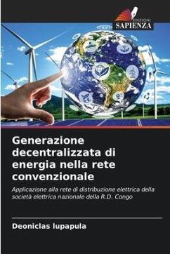 Generazione decentralizzata di energia nella rete convenzionale - Lupapula, Deoniclas