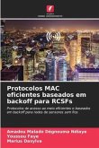 Protocolos MAC eficientes baseados em backoff para RCSFs