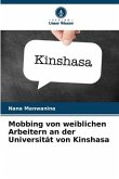 Mobbing von weiblichen Arbeitern an der Universität von Kinshasa