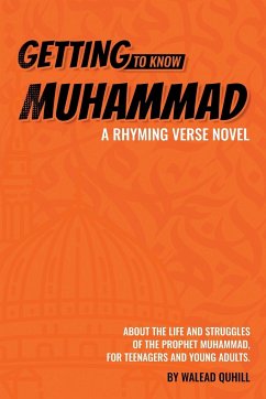 Getting to Know Muhammad - Quhill, Walead