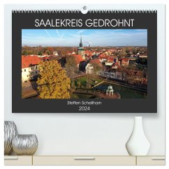 SAALEKREIS GEDROHNT (hochwertiger Premium Wandkalender 2024 DIN A2 quer), Kunstdruck in Hochglanz