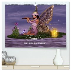 Elfenlichter, die Reise geht weiter (hochwertiger Premium Wandkalender 2024 DIN A2 quer), Kunstdruck in Hochglanz