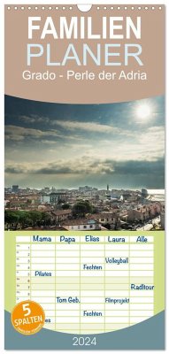 Familienplaner 2024 - Grado - Perle der Adria mit 5 Spalten (Wandkalender, 21 x 45 cm) CALVENDO - cmarits, hannes