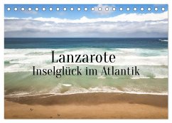 Lanzarote - Inselglück im Atlantik (Tischkalender 2024 DIN A5 quer), CALVENDO Monatskalender