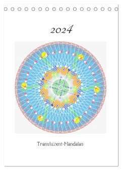 Transluzent-Mandalas (Tischkalender 2024 DIN A5 hoch), CALVENDO Monatskalender - Zapf, Gabi