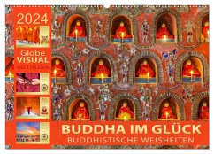 BUDDHA IM GLÜCK - Buddhistische Weisheiten (Wandkalender 2024 DIN A2 quer), CALVENDO Monatskalender - VISUAL, Globe