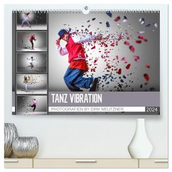 Tanz Vibration (hochwertiger Premium Wandkalender 2024 DIN A2 quer), Kunstdruck in Hochglanz - Meutzner, Dirk