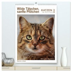 Wilde Tätzchen, sanfte Pfötchen (hochwertiger Premium Wandkalender 2024 DIN A2 hoch), Kunstdruck in Hochglanz - Löwer, Sabine