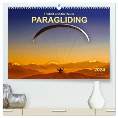 Freiheit und Abenteuer - Paragliding (hochwertiger Premium Wandkalender 2024 DIN A2 quer), Kunstdruck in Hochglanz - Roder, Peter