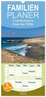 Familienplaner 2024 - Fuerteventura, Insel der Stille mit 5 Spalten (Wandkalender, 21 x 45 cm) CALVENDO