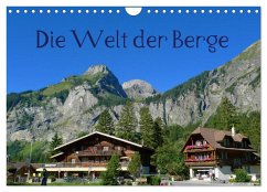 Die Welt der Berge (Wandkalender 2024 DIN A4 quer), CALVENDO Monatskalender - Kattobello