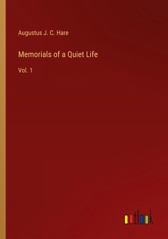 Memorials of a Quiet Life