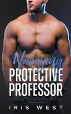 Marrying The Protective Professor