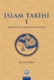 Islam Tarihi 1 - Baslangictan Osmanlilara Kadar