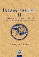 Islam Tarihi 2 - Osmanli Cihan Devleti - Ünlü, Nuri