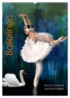Ballerinen - Anmut, Eleganz und Leichtigkeit (Wandkalender 2024 DIN A2 hoch), CALVENDO Monatskalender