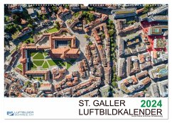 Luftbildkalender St. Gallen 2024 (Wandkalender 2024 DIN A2 quer), CALVENDO Monatskalender