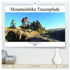 Mountainbike Traumpfade (hochwertiger Premium Wandkalender 2024 DIN A2 quer), Kunstdruck in Hochglanz - Rotter, Matthias