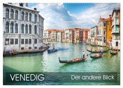 Venedig - Der andere Blick (Wandkalender 2024 DIN A2 quer), CALVENDO Monatskalender