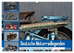 Deutsche Motorrad - Legenden - Rollende Kunstwerke aus alten Zeiten (Wandkalender 2024 DIN A2 quer), CALVENDO Monatskalender