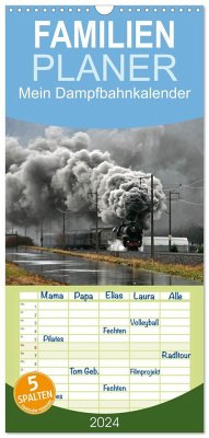 Familienplaner 2024 - Mein Dampfbahnkalender mit 5 Spalten (Wandkalender, 21 x 45 cm) CALVENDO